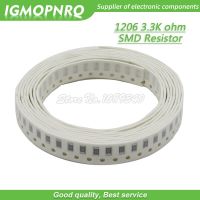 100PCS 1206 SMD Resistor 1% 3.3K ohm chip resistor 0.25W 1/4W 3K3 332 IGMOPNRQ