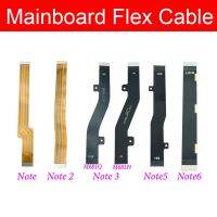 เมนบอร์ดหลัก Flex Cable สําหรับ Meizu M1 M2 M3 M5 M6 หมายเหตุเมนบอร์ด LCD Flex Ribbon Cable อะไหล่ซ่อม