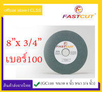 หินเจียร Fastcut สีเขียว (8" x 3/4") Silicon carbide เบอร์100 ใช้เจียรcarbide,เหล็กทั่วไปและเครื่องMotor 2 หัว 1A  205x20x31.75  GC100KV (1 Pc.)