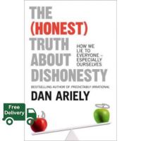 Top quality (HONEST) TRUTH ABOUT DISHONESTY, THE: HOW WE LIE TO EVERYONE - ESPECIALLY OURSELVES