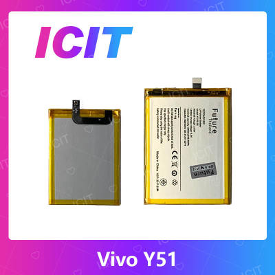 VIVO Y51 อะไหล่แบตเตอรี่ Battery Future Thailand For vivo y51 อะไหล่มือถือ คุณภาพดี มีประกัน1ปี สินค้ามีของพร้อมส่ง (ส่งจากไทย) ICIT 2020