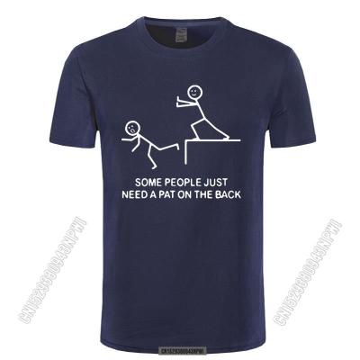 New Season Some People Just Need A Pat On The Back Inspirational Phrase Design Sketch Printed T-Shirt Soft Mens T Shirt