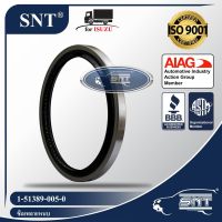 SNT ซีลเพลาแหนบ, Oil Seal - ISUZU ( อีซูซุ ) รุ่น BUS, FXZ, JCZ, JUMBO (เพลาโบกี้) P/N 1-51389-005-0, 1513890050