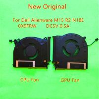 CPU แล็ปท็อปของแท้ใหม่การระบายความร้อน GPU พัดลมสำหรับเดล Alienware M15 R2 N18E 0X9FRW พัดลม0.5A DC5V