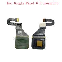 สายดิ้นปุ่มเซ็นเซอร์ลายนิ้วมือดั้งเดิมสําหรับ Google Pixel 6 Touch Sensor Scanner Repair Parts