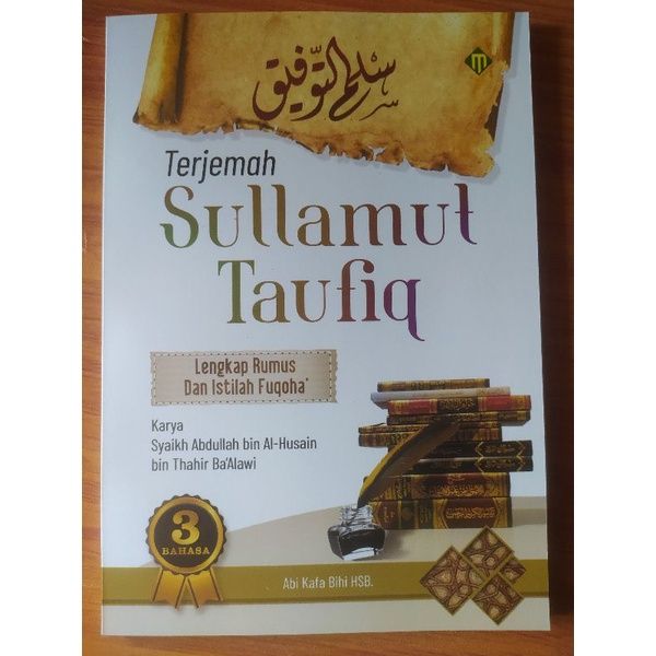 Terjemah Sulam Taufiq Lengkap Makna Pesantren Kitab Sulam Taufiq Penjelasan Kitab Sulam 9512