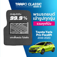 [สินค้า pre-order พร้อมจัดส่งภายใน 7-10 วัน] พรมปูพื้นรถยนต์ Trapo Classic Toyota Yaris Pre-Facelift (2019-2020)