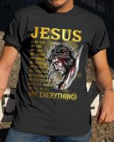 New Jesus Is My Everything Faith Tee Shirt Oversized T Shirts For Men black shirt Unisex XS-4XL-5XL-6XL