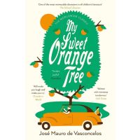 The best &amp;gt;&amp;gt;&amp;gt; My Sweet Orange Tree Paperback English By (author) Jose Mauro De Vasconcelos