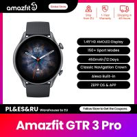 Amazfit GTR 3 Pro GTR3 Pro GTR-3 Smartwatch 1.45 "ดิสเพลย์ AMOLED Alexa GPS ในตัวพร้อม Zepp OS สำหรับ Android IOS VernaAbig