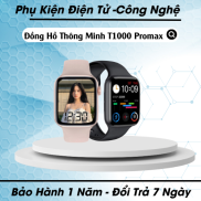 Đồng Hồ Thông Minh Bluetooth T1000 PRO MAX Chống Nước - Viền Thép