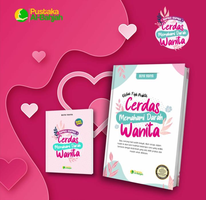 Buku Fiqih Praktis Cerdas Memahami Darah Wanita Kitab Buya Yahya Al