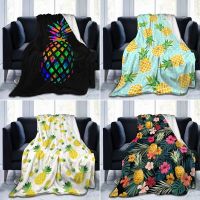 New Style Pineapple Throw Blanket Colorful Pineapple Print Flannel Fleece Blanket Super Soft Warm Throws Blanket for Bed Couch Sofa King