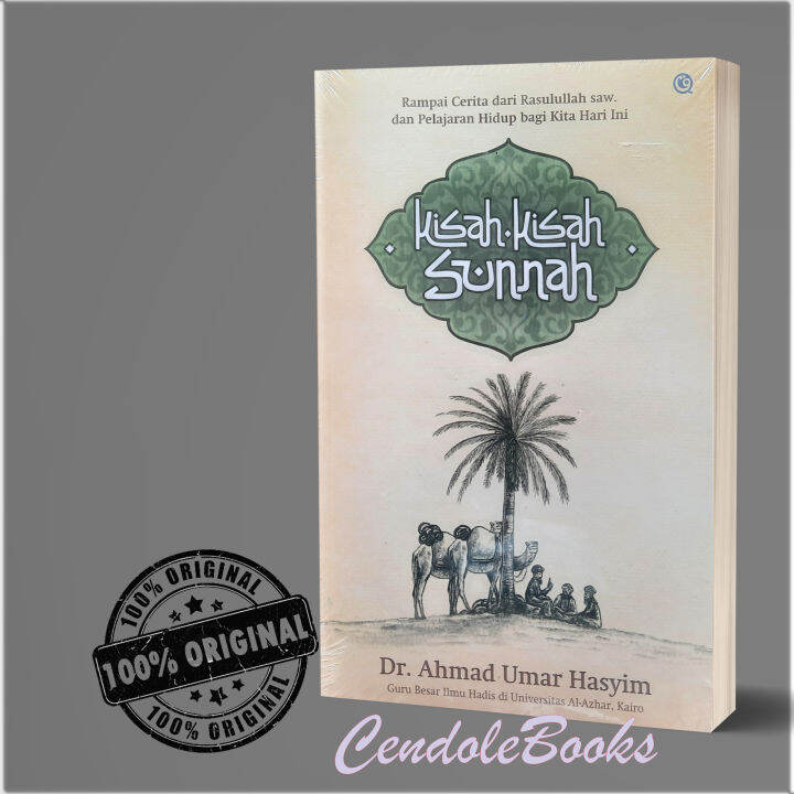 Buku Kisah-Kisah Sunnah : Rampai Cerita Dari Rasulullah SAW. Dan ...