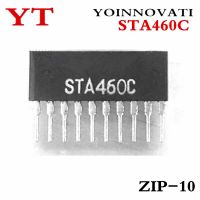 10PCS STA460C STA460 ZIP ZIP 10 IC