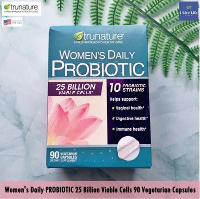 โปรไบโอติก 25 พันล้านตัว Womens Daily PROBIOTIC 25 Billion Viable Cells 90 Vegetarian Capsules - TruNature