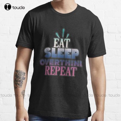 Eat Sleep Overthink Repeat Trending T-Shirt Shirt&nbsp;Printing Custom Gift&nbsp;Breathable Cotton Outdoor Simple Vintag Casual T Shirts