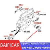 Baificar ใหม่เอี่ยมที่จับประตูท้ายรถหน้าของแท้ปลั๊กภายใน82629-A4000wk 82619-A4000wk สำหรับเกีย Carens รุ่นใหม่ Rondo