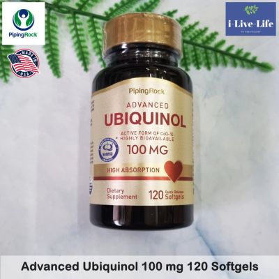 ยูบิควินอล Advanced Ubiquino 100 mg 120 Quick Release Softgels - Piping Rock ช่วยให้หัวใจและหลอดเลือดแข็งแรง