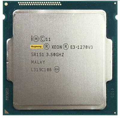 Xeon E3 V3 E3-1270 1270 V3 E3 1270v3 3.5 GHz ใช้ L2เครื่องประมวลผลซีพียูแปด-Core Quad-Core = 1M L3 = 8M 80W LGA 1150