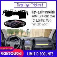 คุณภาพสูงสำหรับ Isuzu Mux Mu-X 2014-2020ฉนวน Dashboard ฝาครอบรถหนังอุปกรณ์เสริมภายใน Sun Visor Anti Skid Mat Garnish 2015 2016 2017 2018 2019 2020 2021