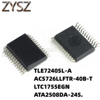 1PCS  SSOP24-TLE7240SL-A ACS726LLFTR-40B-T LTC1755EGN ATA2508DA-24S. Electronic components