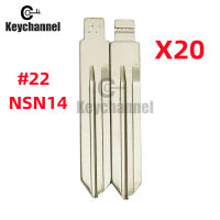 Keychannel 20PCS NSN14 KD Key Blade 22 # Universal Car Key Blank สำหรับ KD KEYDIY Xhorse Remote สำหรับ Nissan Juke Tiida Xtrail Serena