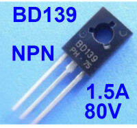 (10ชิ้น)BD139 80V 1.5A NPN Bipolar Power Transistor