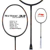 ไม้แบดมินตัน LI NING BADMINTON RACKET - TECTONIC 3 R  (AYPS197-1)