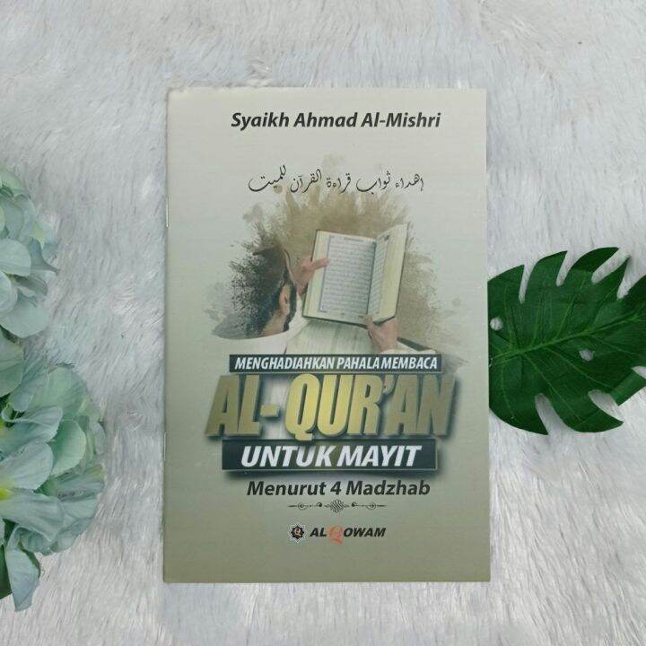 Menghadiahkan Pahala Membaca Al Quran Untuk Mayit - Al Qowam | Lazada ...