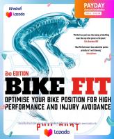 (NEW) หนังสืออังกฤษ Bike Fit 2nd Edition : Optimise Your Bike Position for High Performance and Injury Avoidance [Paperback]