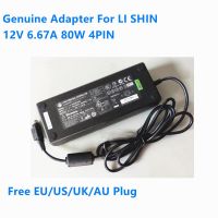 2023ของแท้12V 6.67A 80W 4PIN LI SHIN 0452B1280อะแดปเตอร์ AC LSE0111C1280สำหรับ NETGEAR RN10400 Posflex เครื่องชาร์จอุปกรณ์ไฟฟ้า EA10953A