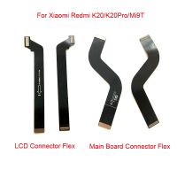 เมนบอร์ด LCD Display Flex Cable Main Board Flex Ribbon MainBoard Parts สําหรับ Xiaomi Redmi K20 / K20 PRO Mi 9T Mi9t