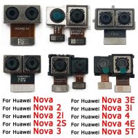 กล้องหลังสำหรับ2I Huawei Nova 2 2S 3 3I 3E 4 4E 5T โมดูลกล้องหลังมุมมองด้านหลังอะไหล่สำรองของแท้