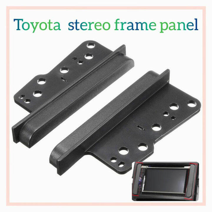 Toyota Universal 7 Inch 2 din Car Stereo Dash Frame Spacer Lazada PH