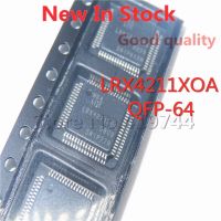 1PCS/LOT LRX4211X0A LRX4211XOA LRX4211 QFP-64 SMD LCD screen chip New In Stock GOOD Quality