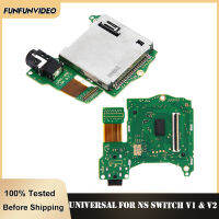 Universal Work เกมสล็อตหูฟัง Board Card Reader Socket สำหรับ Nintend Switch V1 V2เกมคอนโซลการ์ดเกมอะไหล่ซ่อม