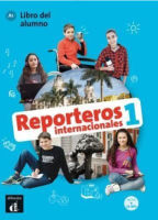 Reporteros Internacionales : 1 Students Book+ Audio 1 หนังสือของนักเรียน + ซีดี (นำเข้าของแท้100%) 9788416943760 | Reporteros Internacionales 1 Libro del alumno + Audio