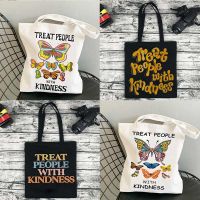 Treat People with Kindness Letter Tote Bag Luxury Casual Fashion Canvas Big Capacity Harajuku Women Bags Funny Shoulder Bag