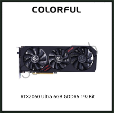 USED COLORFUL RTX2060Ultra 6GB GDDR6 192Bit RTX 2060 Ultra Gaming Graphics Card GPU