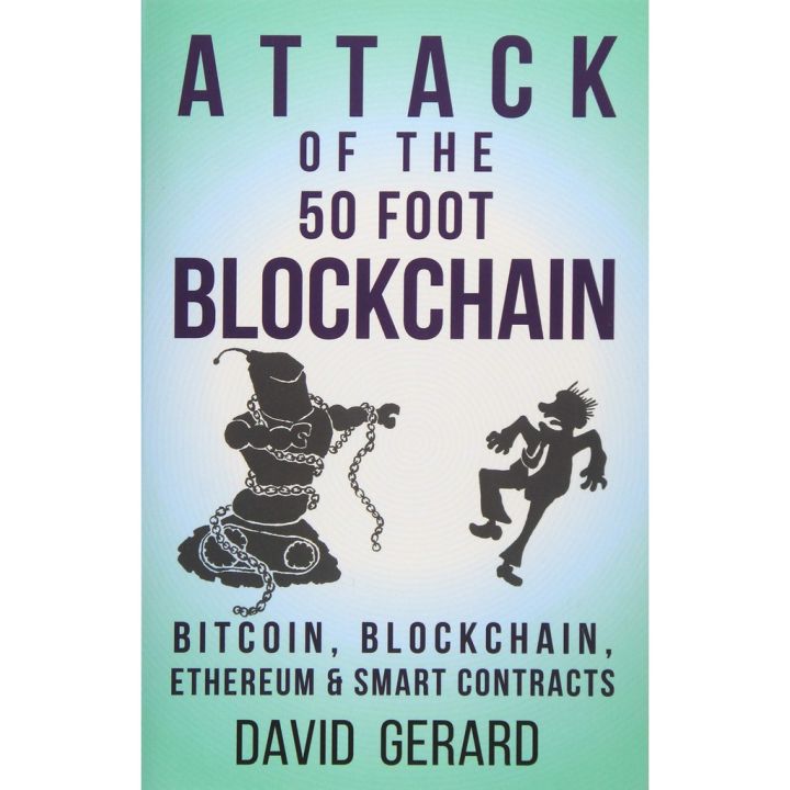จัดส่งฟรี ! Attack of the 50 Foot Blockchain: Bitcoin, Blockchain, Ethereum &amp; Smart Contracts