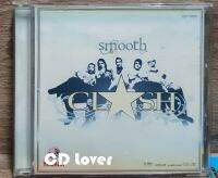 CD CLASH Smooth ***ปกแผ่นสวยสภาพดีมาก แผ่นลิขสิทธิ์แท้