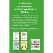 Nuôi Dạy Con Theo Phương Pháp Montessori 100 Hoạt Động Montessori Lí Thú