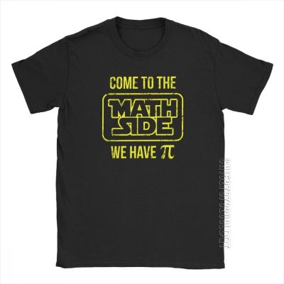 Come To The Math Side We Have Pi T-Shirt Mens Pie Geek Male Tshirt Cool Tees Basic O Neck Cotton Clothes Plus Size T Shirts