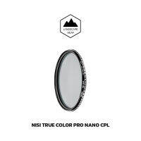 NiSi True Color Pro Nano PCL ฟิลเตอร์ตัดแสงสะท้อน