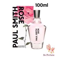 น้ำหอมแท้ PAUL SMITH ROSE EDP.100ml