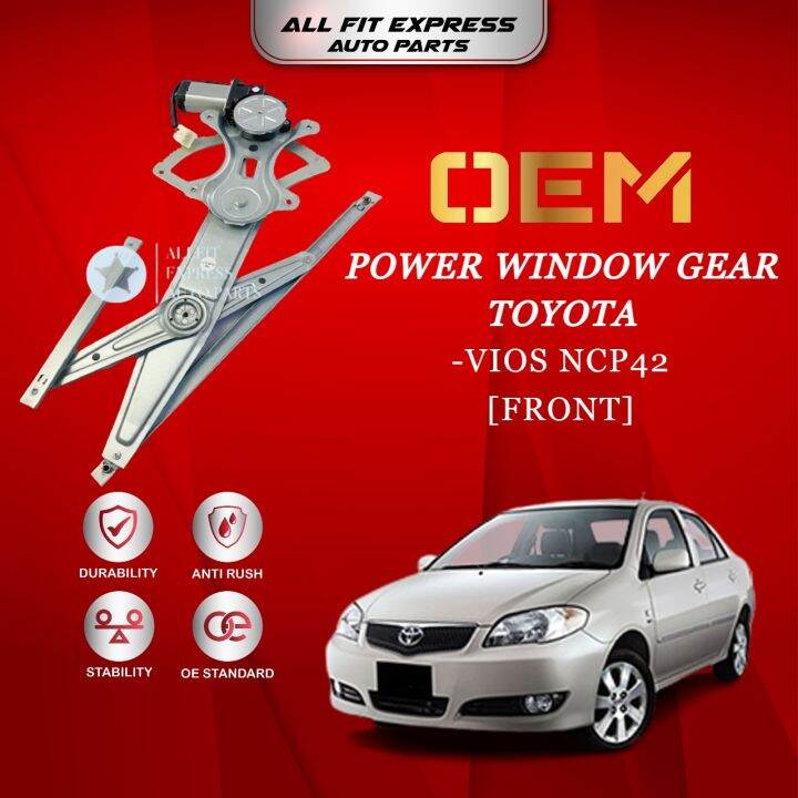 TOYOTA VIOS NCP42 REGULATOR FRONT (DEPAN) POWER WINDOW GEAR WITH MOTOR