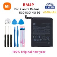 BM4P  แบตเตอรี่ Xiaomi Redmi K30 K30i 4G 5G BM4P   BM4P 4500MAh + เครื่องมือ