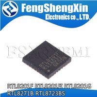 10pcs RTL8201F RTL8201FI RTL8201G RTL8271B RTL8723BS RTL8201F-VB-CG  QFN