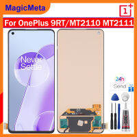 MagicMeta TFT สีดำ6.62 "สำหรับ OnePlus 9RT 5G 1+ 9 RT ชิ้นส่วนจอสัมผัสแอลซีดีของเครื่องแปลงดิจิทัล MT2111 MT2110ไม่มีรอยนิ้วมือ